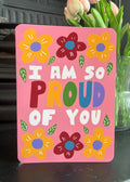 Proud of You Congratulations Card